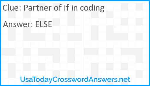 Partner of if in coding Answer