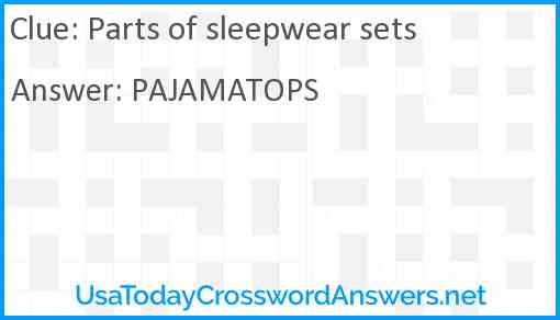 Parts of sleepwear sets Answer