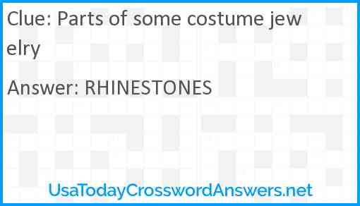 Parts of some costume jewelry Answer