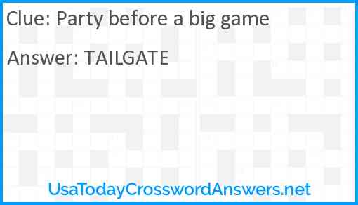 Party before a big game Answer