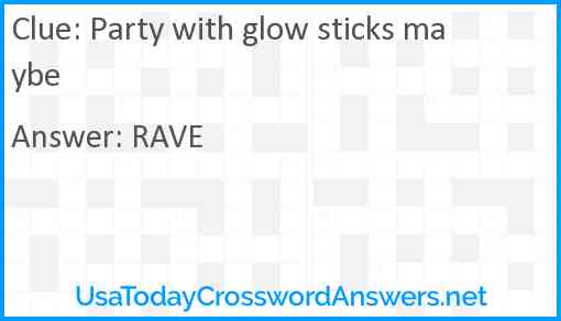 Party with glow sticks maybe Answer