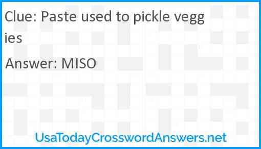 Paste used to pickle veggies Answer