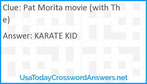 Pat Morita movie (with The) Answer