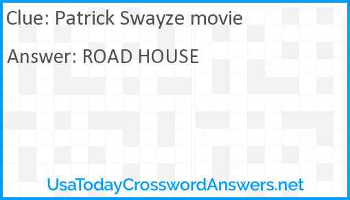Patrick Swayze movie Answer