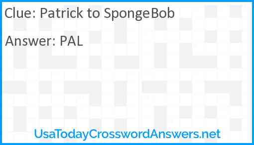 Patrick to SpongeBob Answer