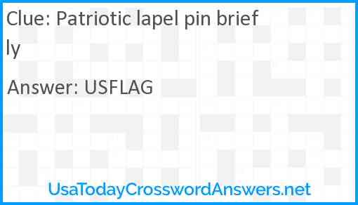 Patriotic lapel pin briefly Answer