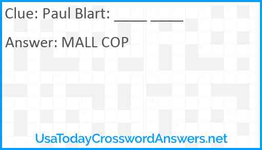 Paul Blart: ____ ____ Answer