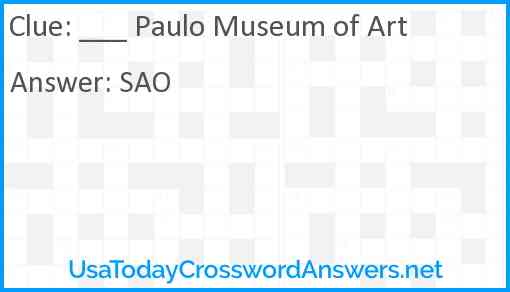 ___ Paulo Museum of Art Answer
