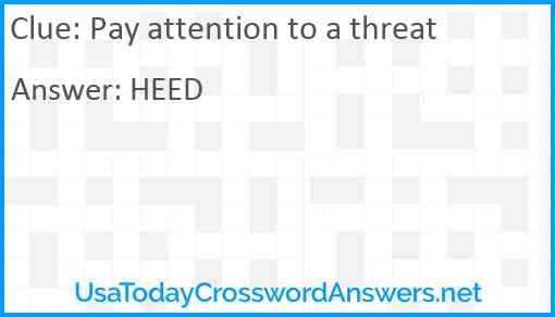 Pay attention to a threat Answer