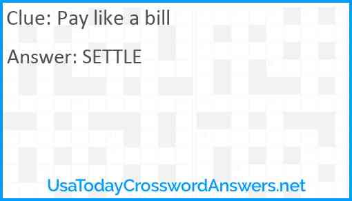 Pay like a bill Answer