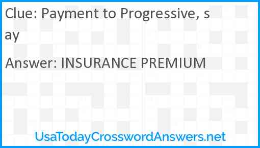 Payment to Progressive, say Answer