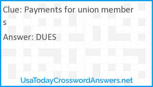 Payments for union members Answer