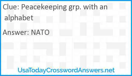 Peacekeeping grp. with an alphabet Answer