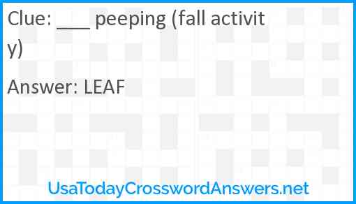 ___ peeping (fall activity) Answer