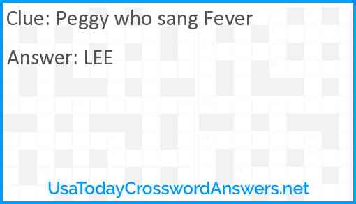 Peggy who sang Fever Answer
