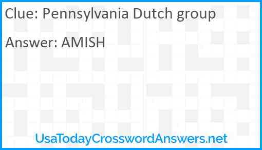 Pennsylvania Dutch group Answer
