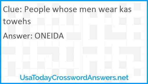 People whose men wear kastowehs Answer