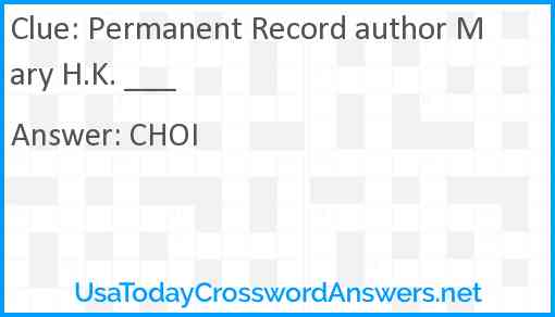 Permanent Record author Mary H.K. ___ Answer