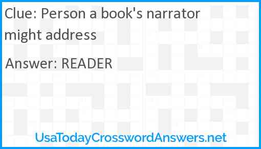 Person a book's narrator might address Answer