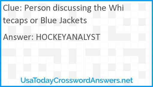 Person discussing the Whitecaps or Blue Jackets Answer