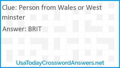 Person from Wales or Westminster Answer