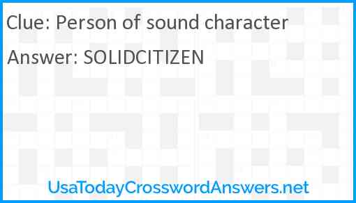 Person of sound character Answer