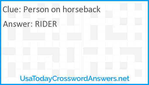 Person on horseback Answer