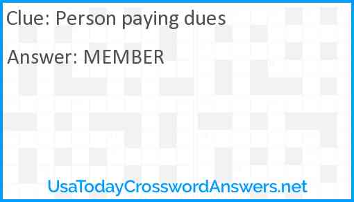 Person paying dues Answer