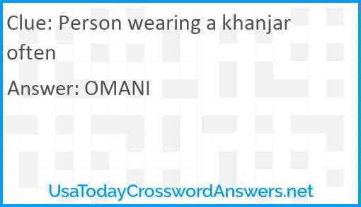 Person wearing a khanjar often Answer