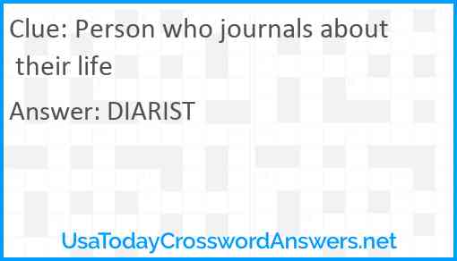 Person who journals about their life Answer