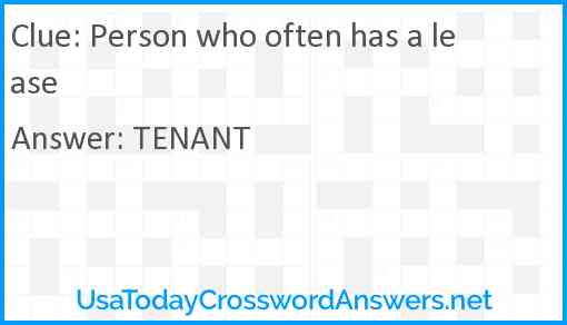 Person who often has a lease Answer