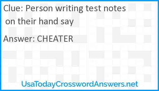 Person writing test notes on their hand say Answer