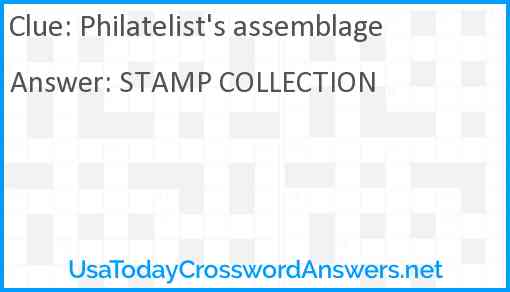 Philatelist's assemblage Answer