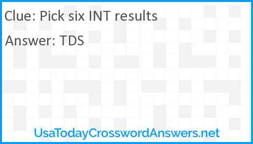Pick six INT results Answer