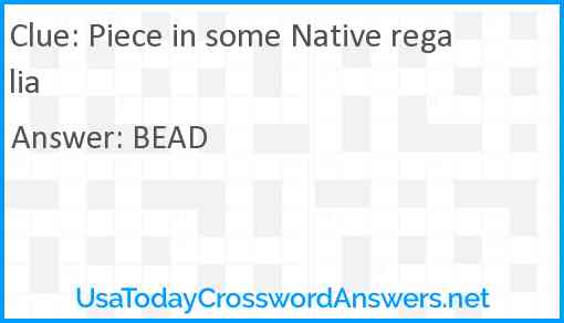 Piece in some Native regalia Answer