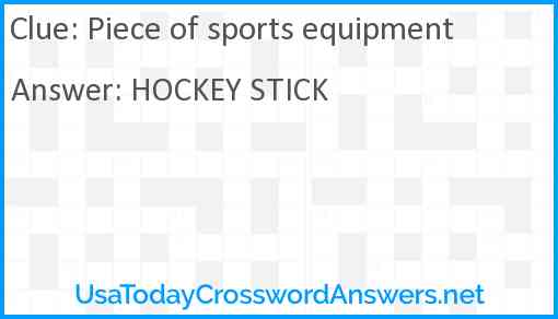 Piece of sports equipment Answer
