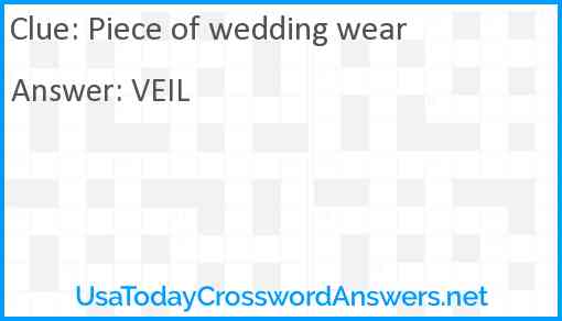 Piece of wedding wear Answer