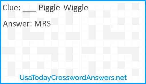 ___ Piggle-Wiggle Answer