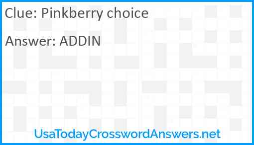 Pinkberry choice Answer