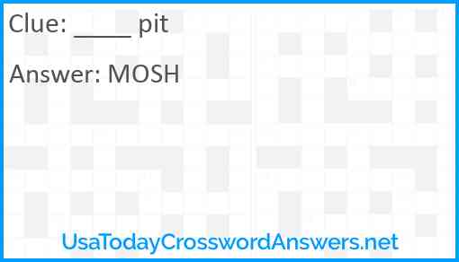 ____ pit Answer
