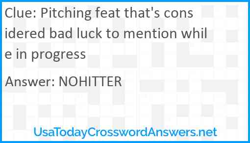Pitching feat that's considered bad luck to mention while in progress Answer