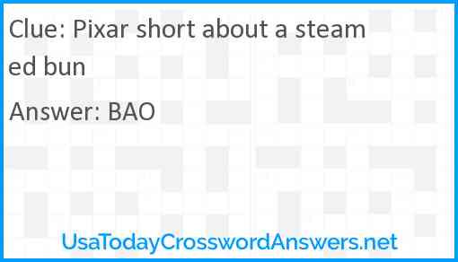 Pixar short about a steamed bun Answer