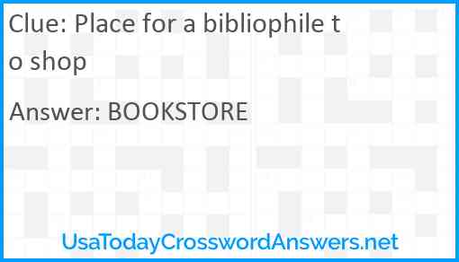 Place for a bibliophile to shop Answer