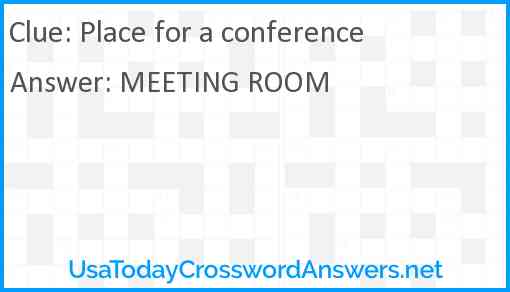 Place for a conference Answer