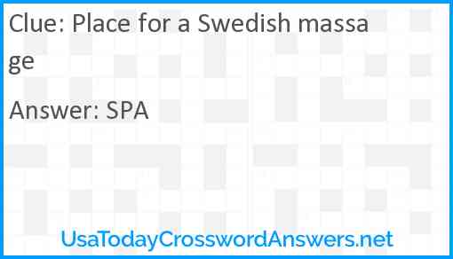 Place for a Swedish massage Answer