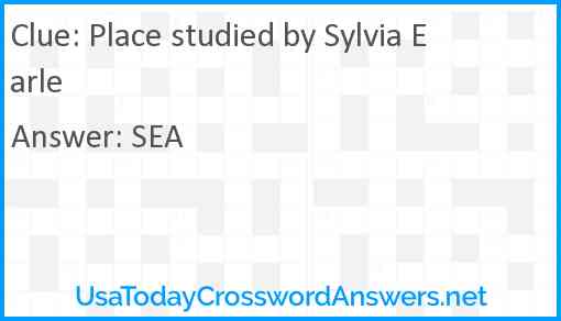 Place studied by Sylvia Earle Answer