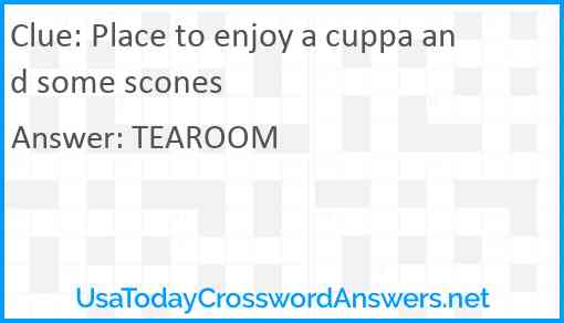 Place to enjoy a cuppa and some scones Answer