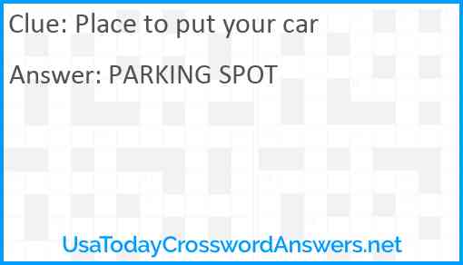 Place to put your car Answer