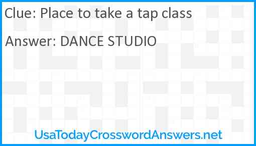 Place to take a tap class Answer