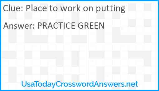 Place to work on putting Answer
